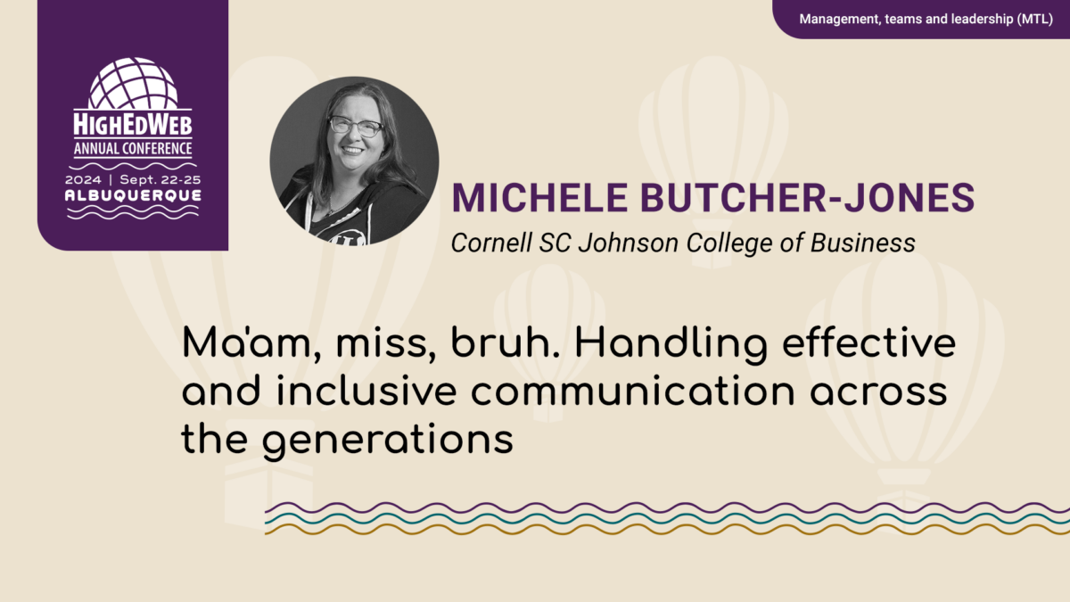 Ma’am, miss, bruh. Handling effective and inclusive communication across the generations